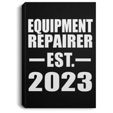 Equipment Repairer Established EST. 2023 - Canvas Portrait