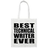 Best Technical Writer Ever - Tote Bag White