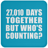 74th Anniversary 27,010 Days Together But Who's Counting - Drink Coaster