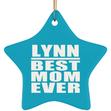 Lynn Best Mom Ever - Star Ornament