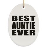 Best Auntie Ever - Oval Ornament