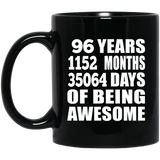 96th Birthday 96 Years 1152 Months 35064 Days Of Awesome - 11oz Coffee Mug Black