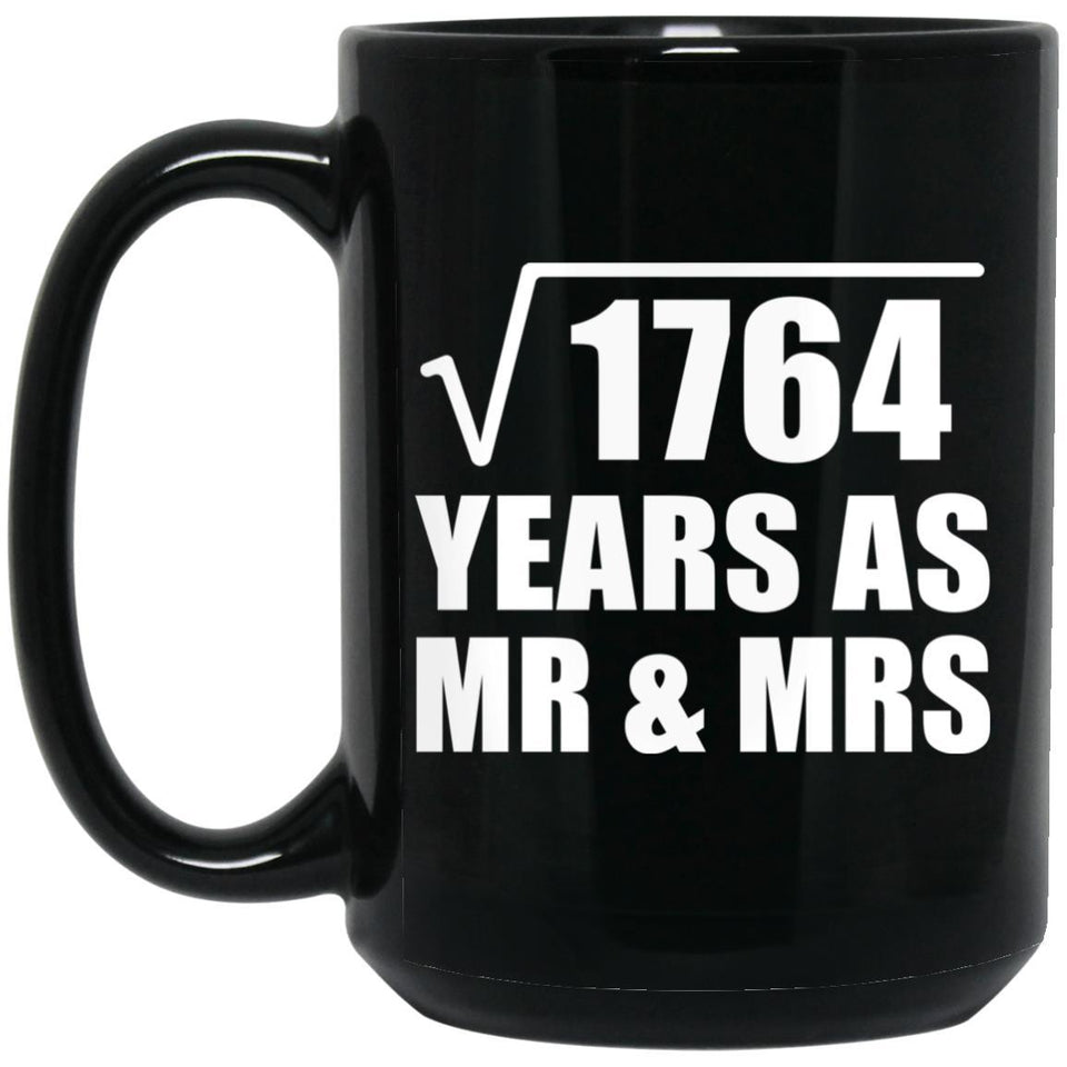 42nd Anniversary Square Root of 1764 Years As Mr & Mrs - 15oz Coffee Mug Black