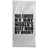 Mail Carrier By Day World's Best Mom By Night - Hand Towel