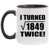 86th Birthday I Turned Square Root of 1849 Twice - 11oz Accent Mug Black