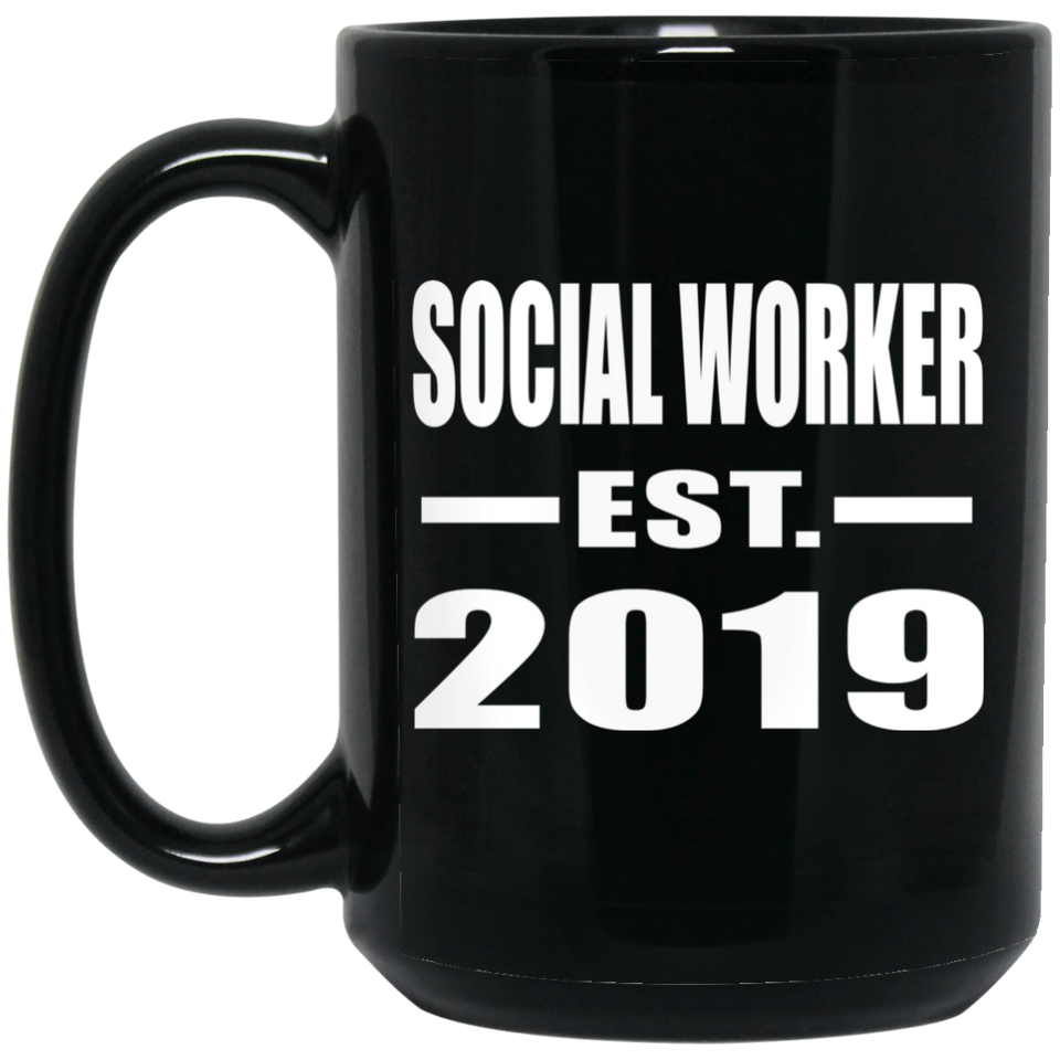 Social Worker Established EST. 2019 - 15oz Coffee Mug Black