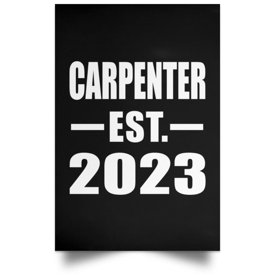 Carpenter Established EST. 2023 - Poster Portrait
