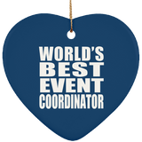 World's Best Event Coordinator - Heart Ornament