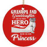 Grandpa & Granddaughter, He is Her Hero, She is His Princess - Circle Ornament