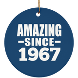 57th Birthday Amazing Since 1967 - Circle Ornament