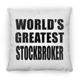 World's Greatest Stockbroker - Throw Pillow