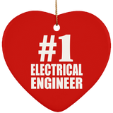 Number One #1 Electrical Engineer - Heart Ornament