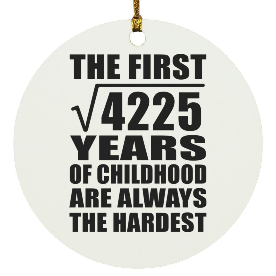 65th Birthday Square Root of 4225 Years of Childhood - Circle Ornament