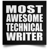 Most Awesome Technical Writer - Poster Square