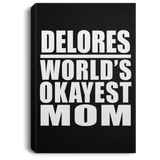 Delores World's Okayest Mom - Canvas Portrait