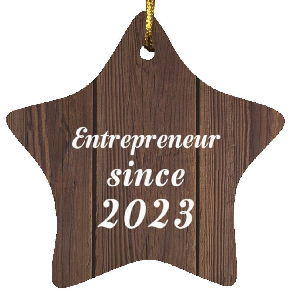 Entrepreneur Since 2023 - Star Ornament D