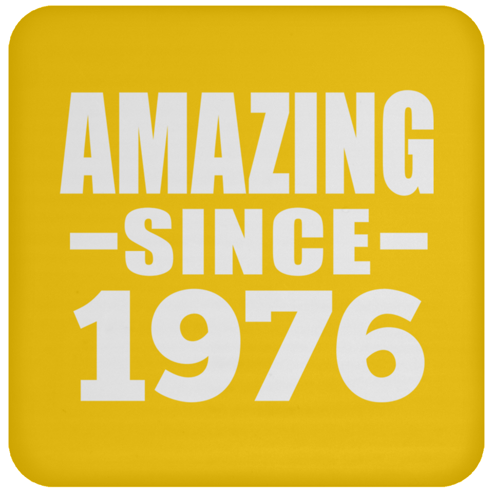 48th Birthday Amazing Since 1976 - Drink Coaster