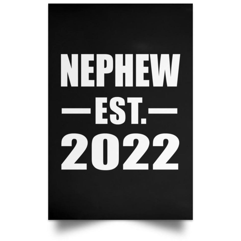 Nephew Established EST. 2022 - Poster Portrait