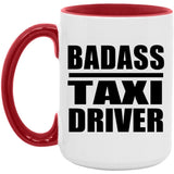 Badass Taxi Driver - 15oz Accent Mug Red
