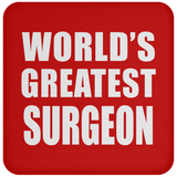 World's Greatest Surgeon - Drink Coaster