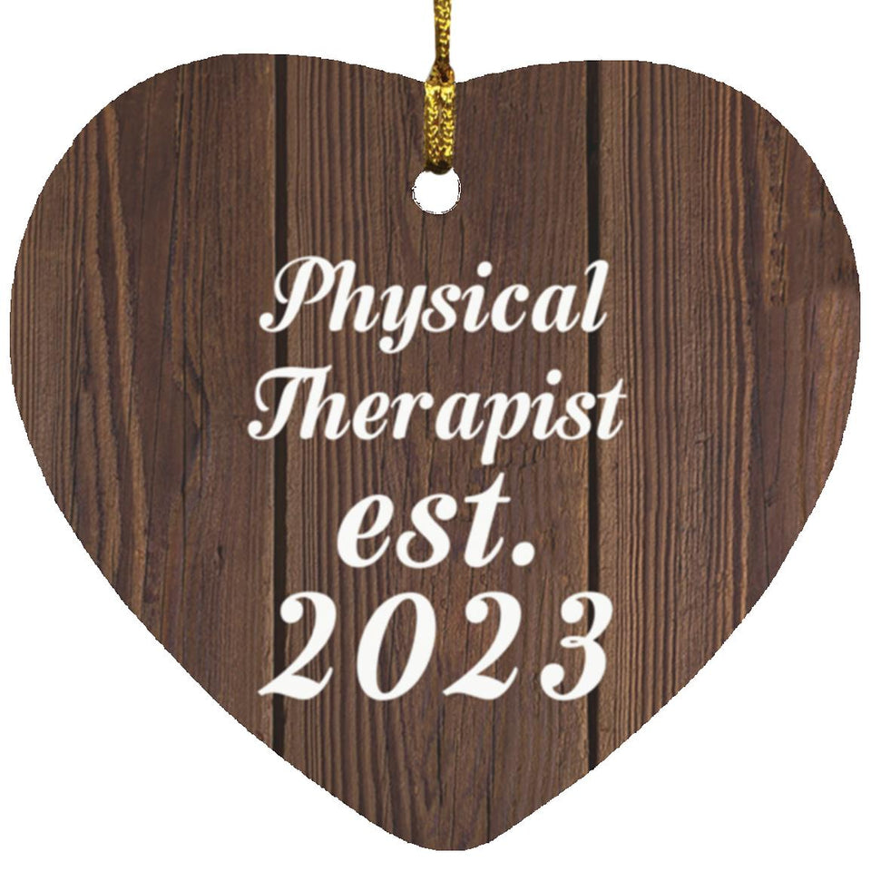 Physical Therapist Established Est. 2023 - Heart Ornament D