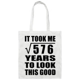 24th Birthday Took Square Root of 576 Years To Look Good - Tote Bag White