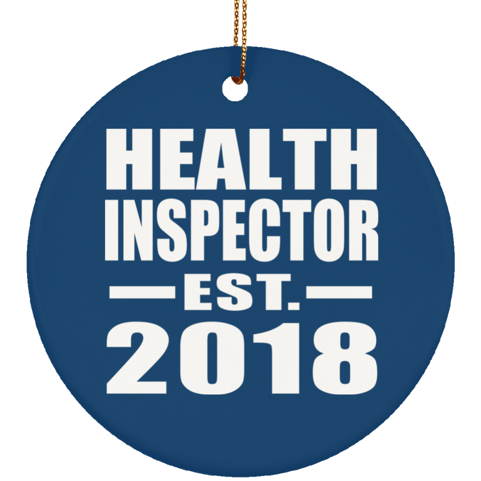 Health Inspector Established EST. 2018 - Circle Ornament