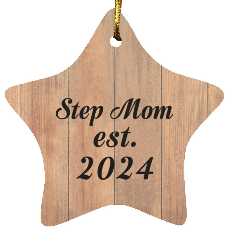 Step Mom Established Est. 2024 - Star Ornament C