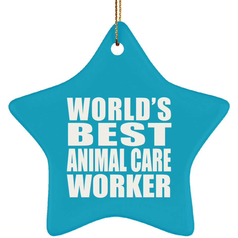 World's Best Animal Care Worker - Star Ornament