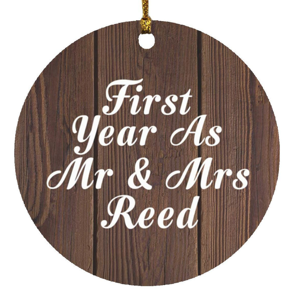 First Year As Mr & Mrs Reed - Circle Ornament D
