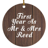First Year As Mr & Mrs Reed - Circle Ornament D