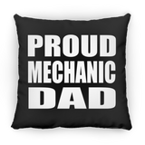 Proud Mechanic Dad - Throw Pillow Black