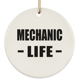 Mechanic Life - Circle Ornament
