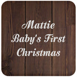 Mattie Baby's First Christmas - Drink Coaster D