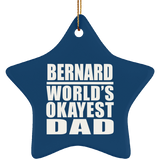 Bernard World's Okayest Dad - Star Ornament