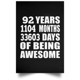 92nd Birthday 92 Years 1104 Months 33603 Days Of Awesome - Poster Portrait