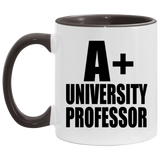 A+ University Professor - 11oz Accent Mug Black