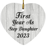 First Year As Step Daughter 2023 - Heart Ornament F