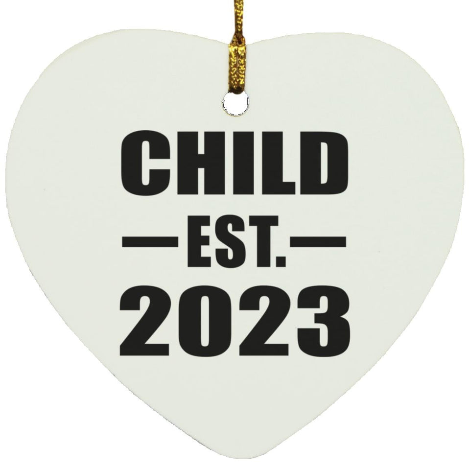Child Established EST. 2023 - Heart Ornament