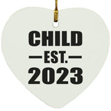 Child Established EST. 2023 - Heart Ornament