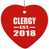 Clergy Established EST. 2018 - Heart Ornament