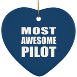 Most Awesome Pilot - Heart Ornament