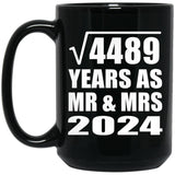 67th Anniversary Square Root of 4489 Years As Mr & Mrs 2024 - 15oz Coffee Mug Black