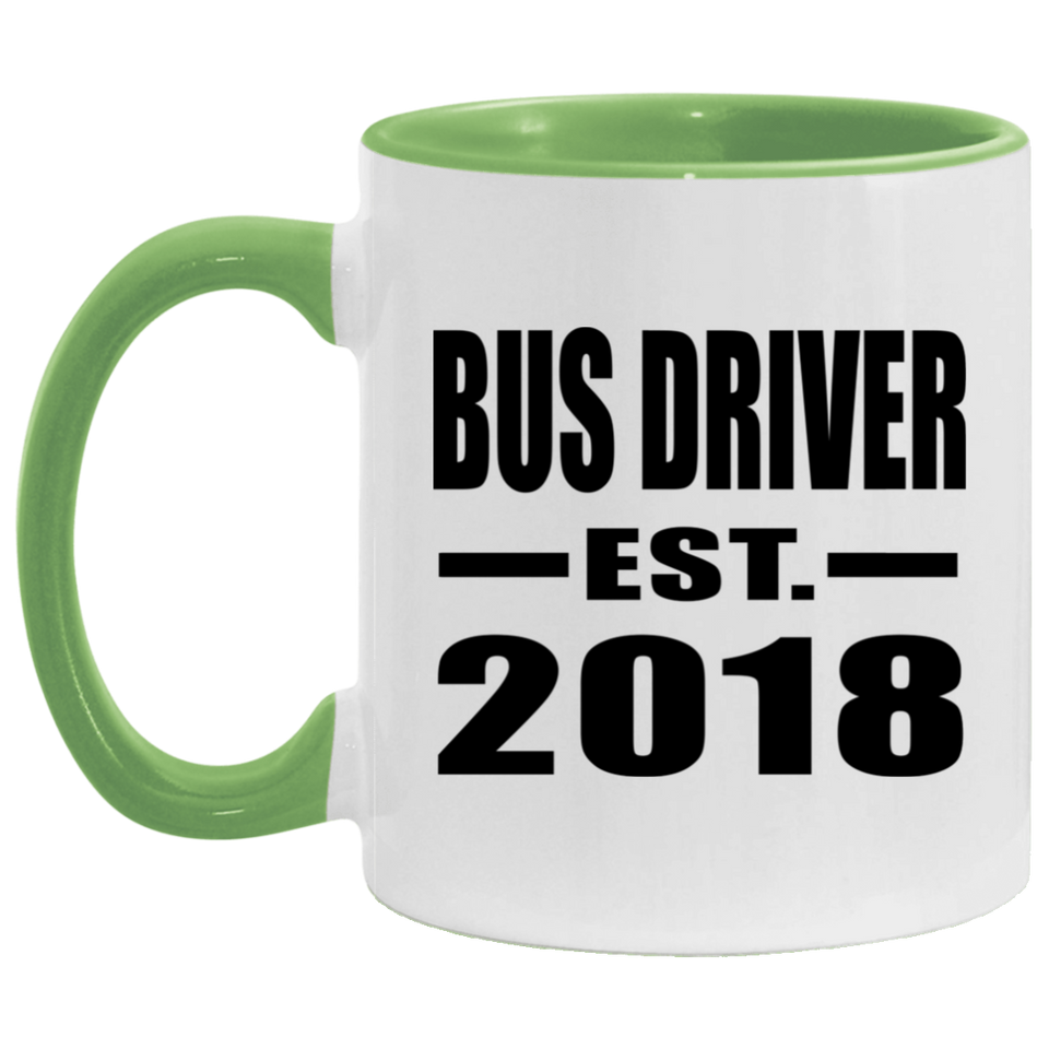 Bus Driver Established EST. 2018 - 11oz Accent Mug Green