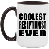 Coolest Receptionist Ever - 15oz Accent Mug Black