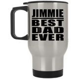 Jimmie Best Dad Ever - Silver Travel Mug
