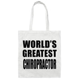 World's Greatest Chiropractor - Tote Bag White