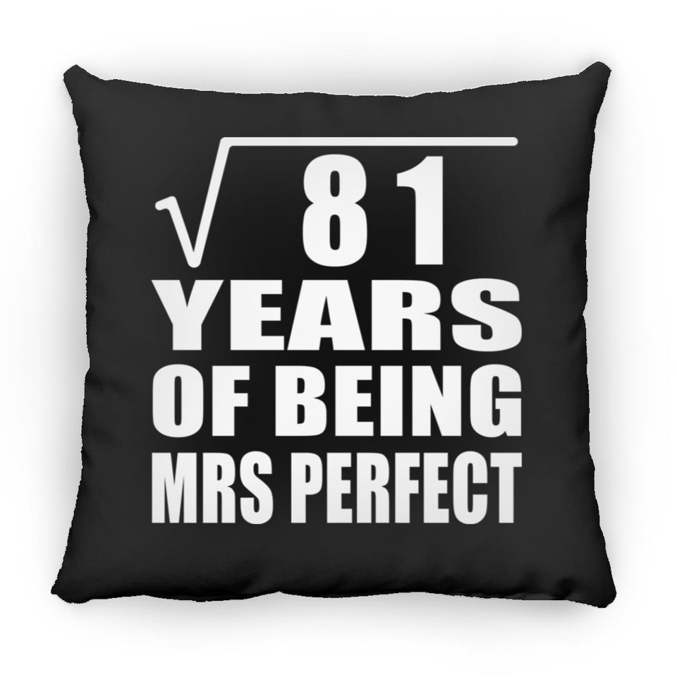 9th Anniversary Square Root of 81 Years of Mrs Perfect - Throw Pillow Black