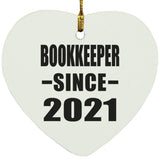 Bookkeeper Since 2021 - Heart Ornament