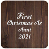 First Christmas As Aunt 2021 - Drink Coaster D
